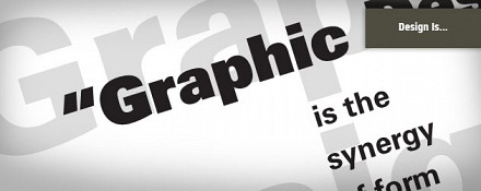 Graphic Design Is…